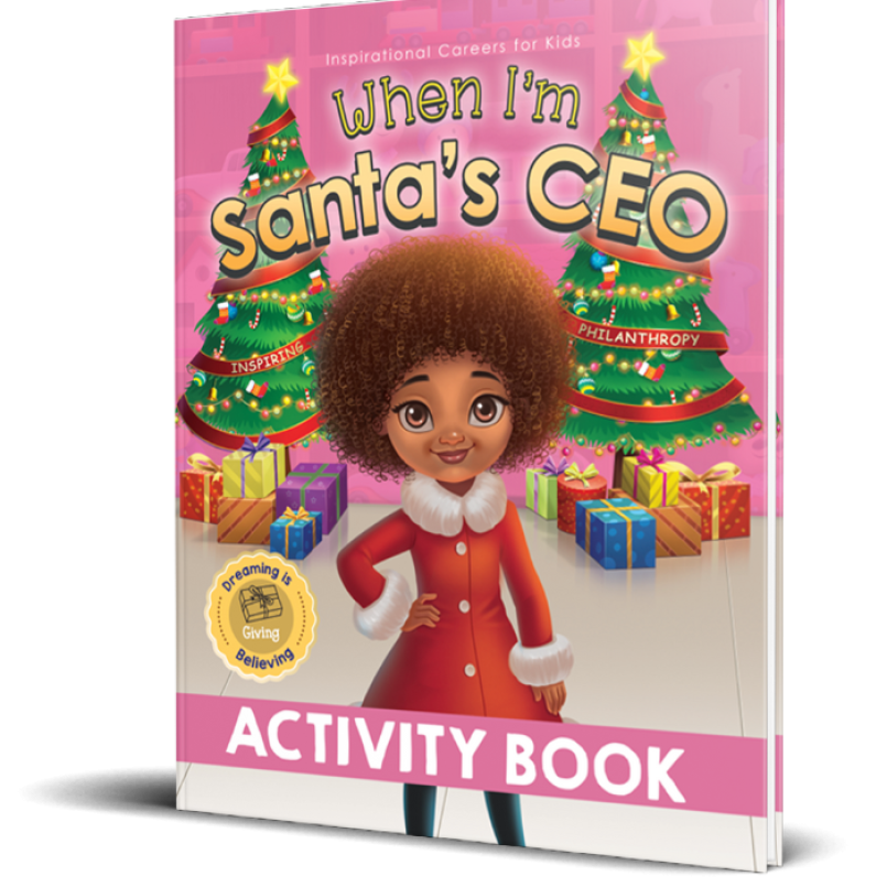 When I'm Santa's CEO Activity Book